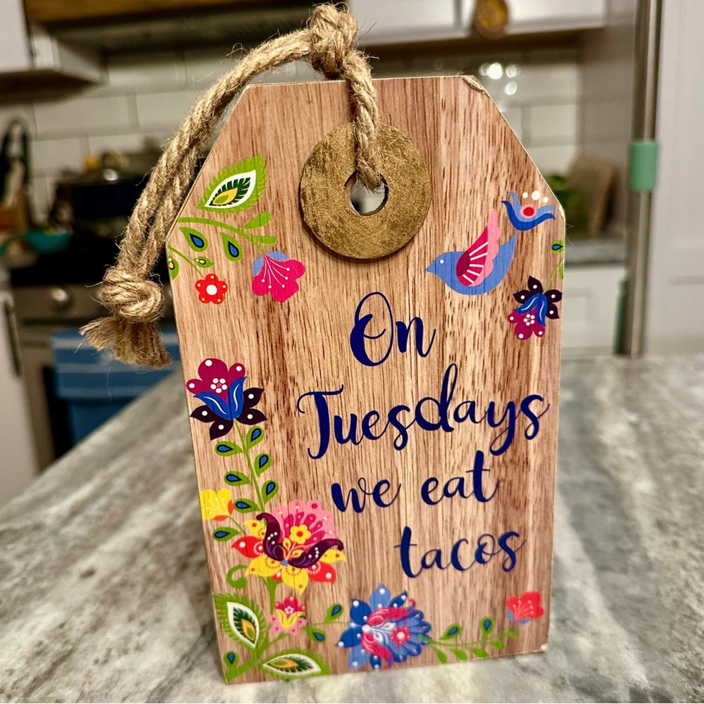 Table or wall decor TACO TUESDAY